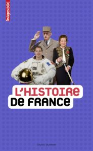 Encyclopédie Images Doc 'L’histoire de France'