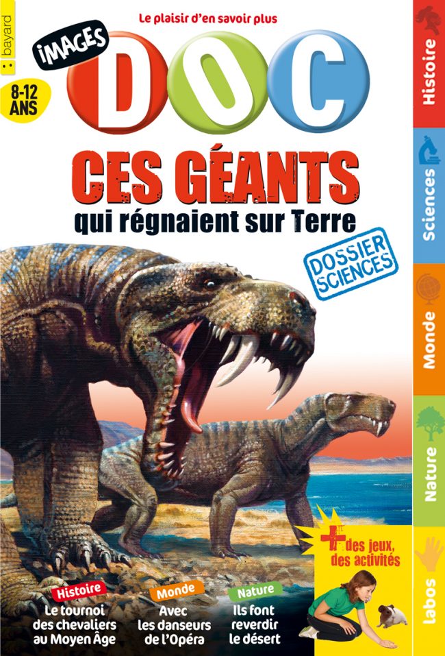 Les dinosaures – Ces géants qui régnaient sur Terre