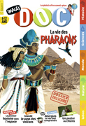 La vie des pharaons