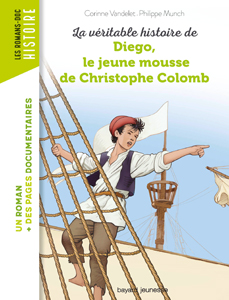 Les romans Doc Histoire 'Diego, le jeune mousse de Christophe Colomb'