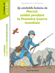 Les romans Doc Histoire 'Marcel, soldat pendant la Première Guerre mondiale'