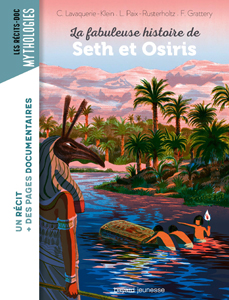 Les romans Doc Mythologie 'Seth et Osiris'