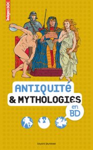 ENcyclopédie Images Doc 'Antiquité et Mythologies en BD'