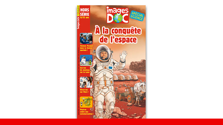 Hors-série - À la conquête de l'espace