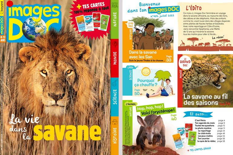 Sommaire du magazine Images Doc n°403, juillet 2022 - La vie dans la savane