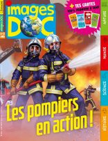 Couverture du magazine Images Doc n°404, août 2022 - Les pompiers en action !