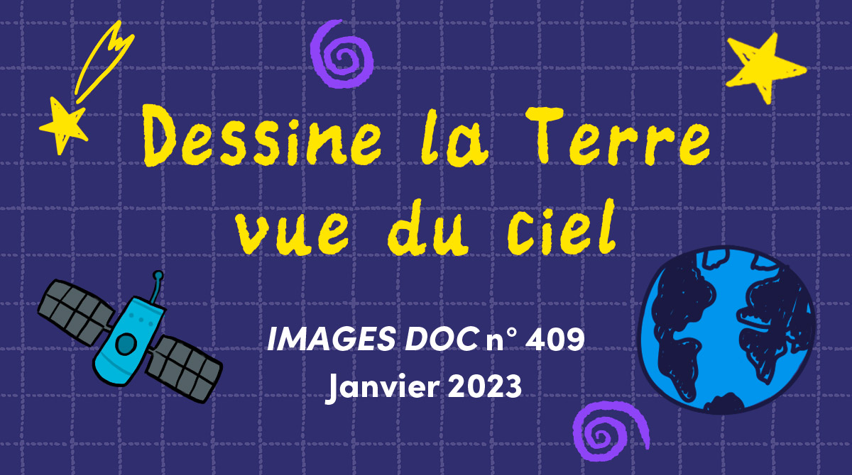 IMD - Concours - Dessine la Terre vue du ciel