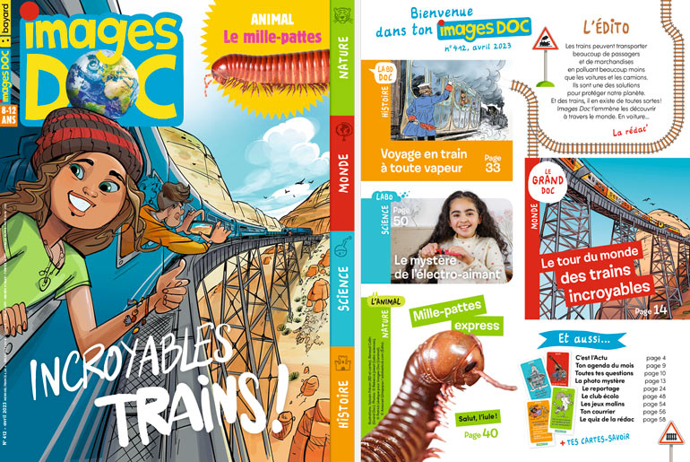 Sommaire du magazine Images Doc n°412, avril 2023 - Incroyables trains !