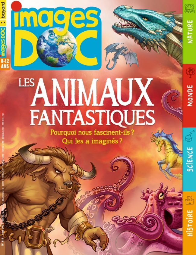 Les animaux fantastiques – Pourquoi nous fascinent-ils ? Qui les a imaginés ?