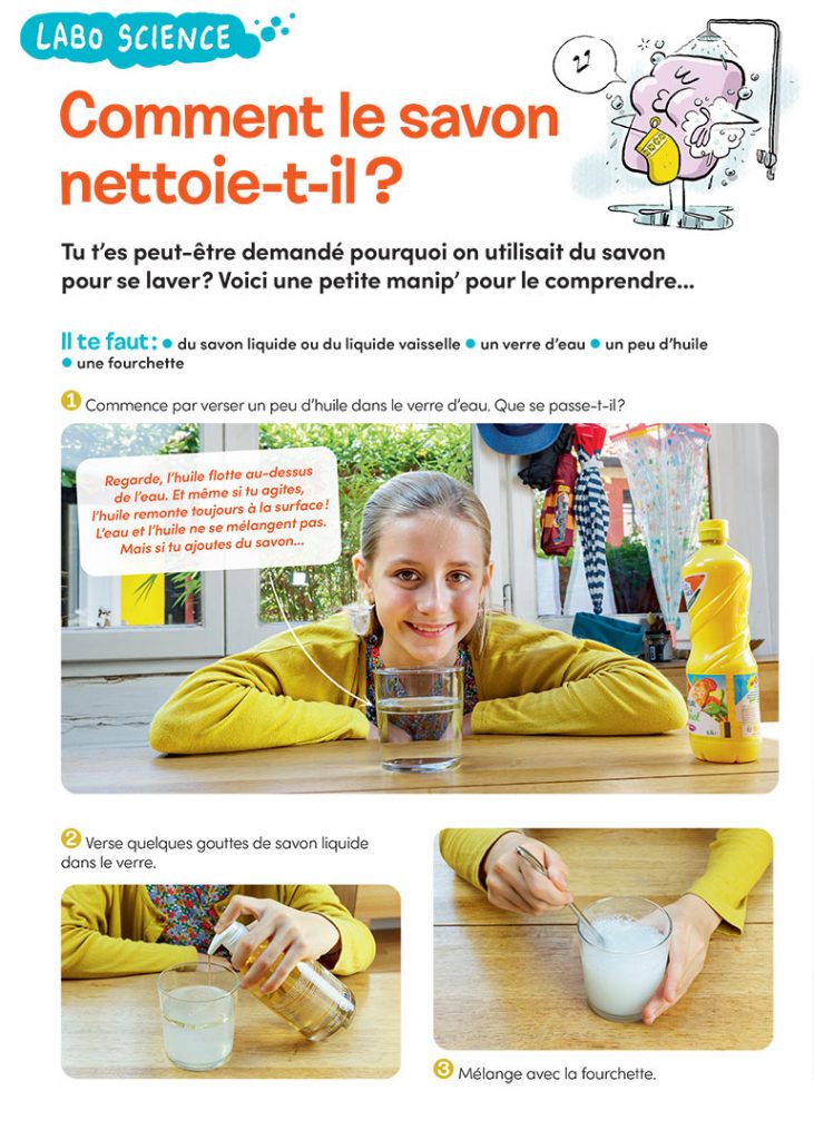 Labo science : Comment le savon nettoie-t-il ?, Images Doc n°418, octobre 2023. Photos : Rebecca Josset. Illustrations : Jérôme Sié.