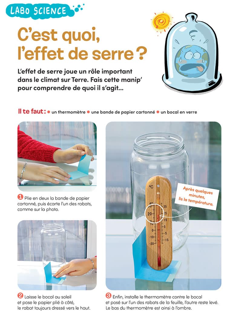 Labo science : C’est quoi, l’effet de serre ?, Images Doc n°420, décembre 2023. Photos : Rebecca Josset. Illustrations : Jérôme Sié.