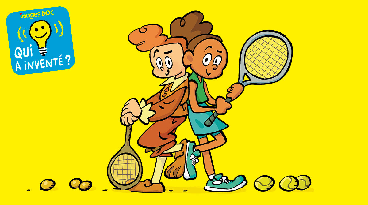 Podcast pour les enfants “Qui a inventé le tennis ?”