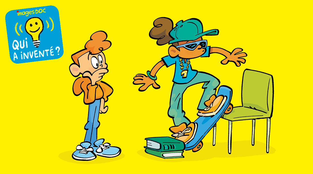 Podcast pour les enfants “Qui a inventé le skate ?”
