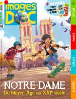 Couverture du magazine Images Doc n°431, novembre 2024 - Notre-Dame : du Moyen Âge au XXIe siècle