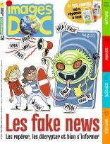 Couverture du magazine Images Doc n°435, mars 2025 - Les fake news - Les repérer, les décrypter et bien s'informer.