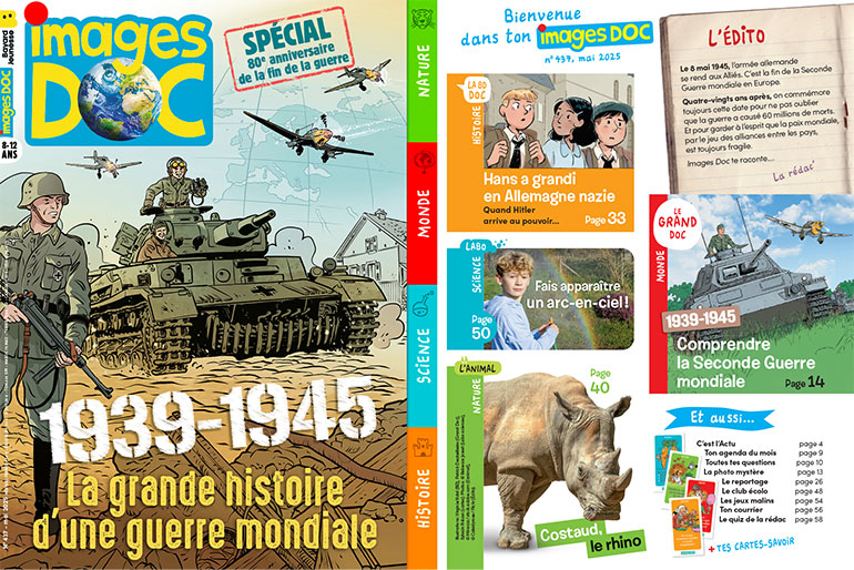 Couverture et sommaire du magazine Images Doc n°437, mai 2025 - 1939-1945 : la grande histoire d'une guerre mondiale.